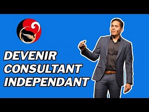 Comment devenir consultant indépendant ou se reconvertir dans le consulting