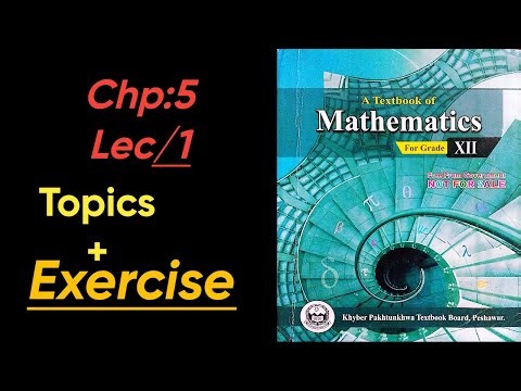 Chpter 5 (lec 1) kpk class 12 Mathematics/ # topcs + Exercise questions