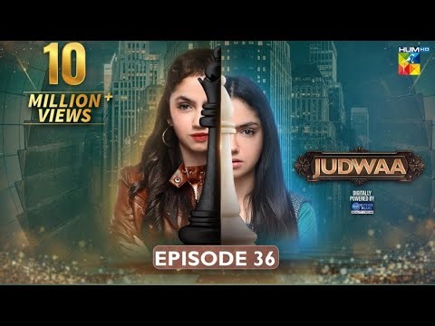 Judwaa - Episode 36 - 18th Apr 2025 [ Aina Asif & Adnan Raza Mir ] Hum Tv