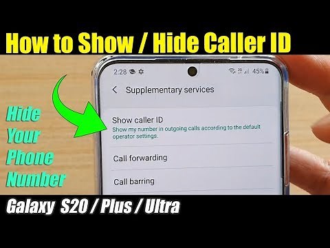 How to Show / Hide Caller ID on Galaxy S20 / S20 Plus / S20 Ultra