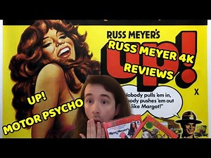 RUSS MEYERS 4K SERIES - UP! & MOTORPSYCHO REVIEW & UNBOXING ‪@aimpublicity‬ ‪@SeverinFilms‬