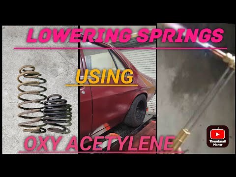 LOWERING HQ - again- HOW TO - lower coil springs with HEAT (OXY ACETYLENE) DIY - is it worth it?!