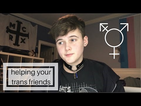 how to support a transgender friend