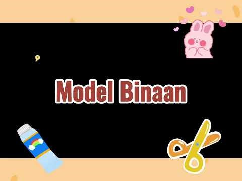 10.1.3 Model Binaan Daripada Bongkah Bentuk Asas