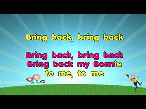 My Bonnie Lies Over The Ocean (with guide vocal) - Nursery Rhyme (KARAOKE)