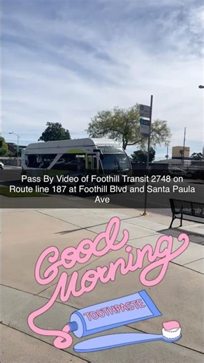 Pass By Video of Foothill Transit 2748 on Route line 187 at Foothill Blvd and Santa Paula Ave
