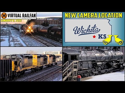 *** "WICHITA, KANSAS" *** A NEW VIRTUAL RAILFAN CAMERA LOCATION! 1/7/2022