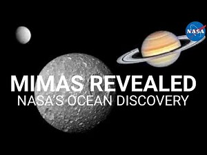 Exploring Mimas: The Hidden Ocean Moon of Saturn