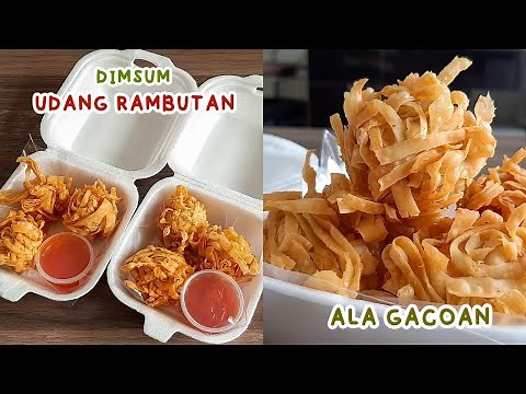 Resep Dimsum Paling Renyah | UDANG RAMBUTAN ALA GACOAN | Simpel & Mudah Untuk Ide Jualan #part1