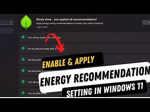 How to Enable Energy Recommendations Settings in Windows 11 & Save Energy