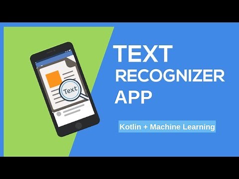 Text Recognition App in Kotlin with Machine Learning Kit driven by Google | Android Studio Kotlin