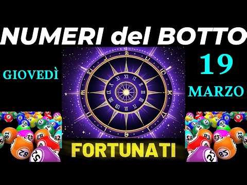 NUMERI VINCENTI di OGGI Giovedì 19 Marzo | Numeri col Botto