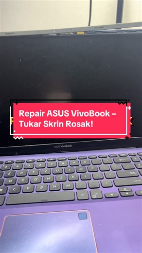 📱💻 Repair ASUS VivoBook – Tukar Skrin Rosak! 💻📱 Skrin laptop ASUS VivoBook anda pecah atau gelap? Jangan risau – kami boleh bantu! 🔧✨ ✅ Tukar skrin baharu ✅ Paparan kembali jelas & terang ✅ Servis cepat & berkualiti 👉 Klik follow untuk lihat lebih banyak content repair laptop & phone! DM/WhatsApp kami sekarang untuk sebut harga 📩 #LaptopRepair #ASUSVivoBook #LaptopMalaysia #TechRepair #repairlaptop