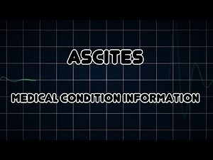 Ascites (Medical Condition)