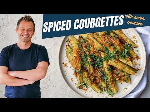 Spiced courgettes with onion crumble | Mediterranean series