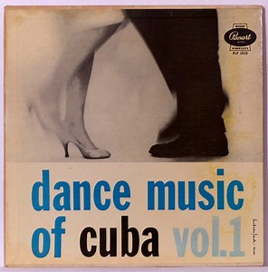 Various - Dance Music Of Cuba Vol. 1  (Musica Bailable Cubana - Vol. 1)