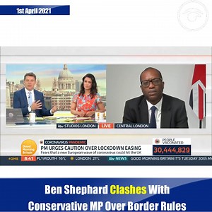 10K views · 43 reactions | Things get pretty heated as Ben Shephard clashed with Business Secretary Kwasi Kwarteng on GMB when he failed to confirm whether France would be placed on the UK's red list of travel ban countries. | The London Economic | Facebook
