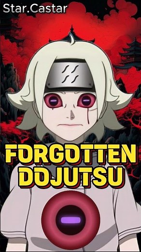A Forgotten Dojutsu In Naruto