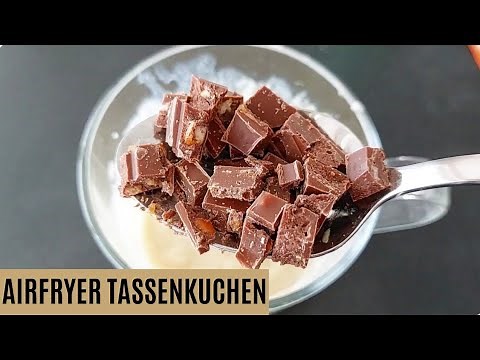 Tassenkuchen aus der Heißluftfritteuse mit Schokolade | Tassenkuchen Rezept ohne Ei und Nutella