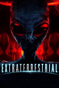 Extraterrestrial (2014) | Horror Amino