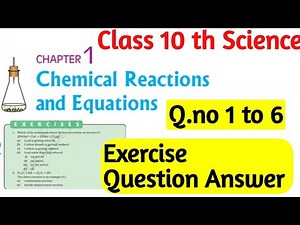 Chapter 1 Class 10th Science Exercise Question Answer q no. 1 to 6 full Explained ll PSEB/CBSE