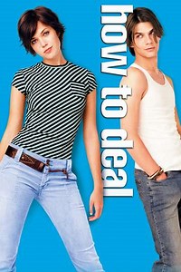 How to Deal (2003) - Movie