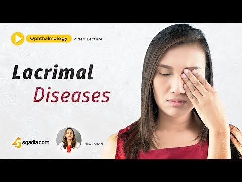 Lacrimal Diseases | Ophthalmology Lecture
