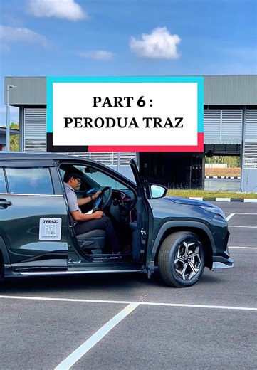 Part 6: Perodua Traz Review
