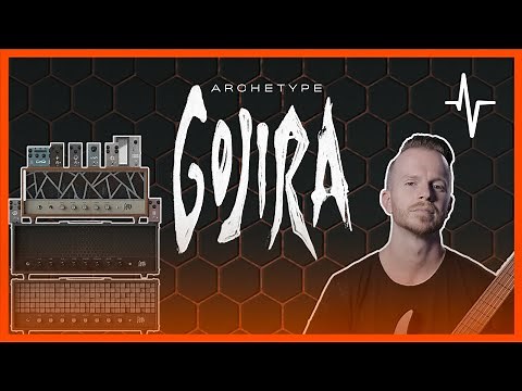 Archetype: Gojira Plugin Demo | Tone Breakdown and Presets Download