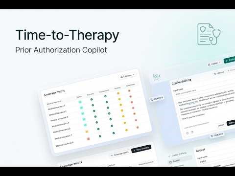 Time To Therapy - Prior Authorization Copilot