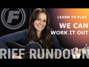 Learn To Play "We Can Work It Out" by The Beatles