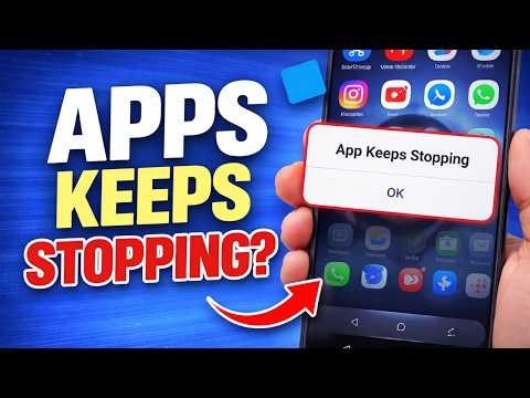 How to Fix Apps Keeps Stopping Error on Device (Working Solutions)