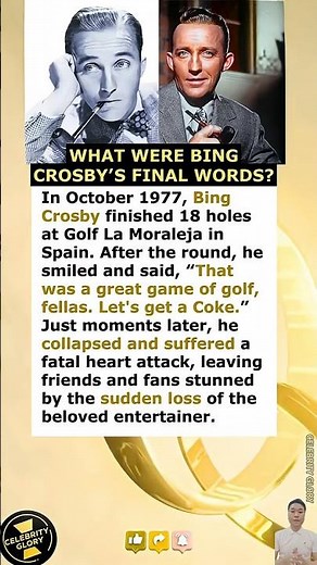 What Were Bing Crosby’s Final Words?