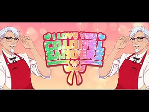 I Love You, Colonel Sanders! (Full Game) | A Finger Lickin' Good Dating Simulator | No Commentary