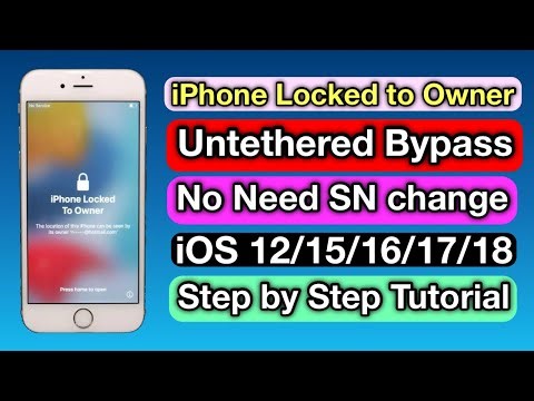 iPhone Locked to Owner iCloud Bypass iOS 12 iOS 15 iOS 18 No SN Change 2026