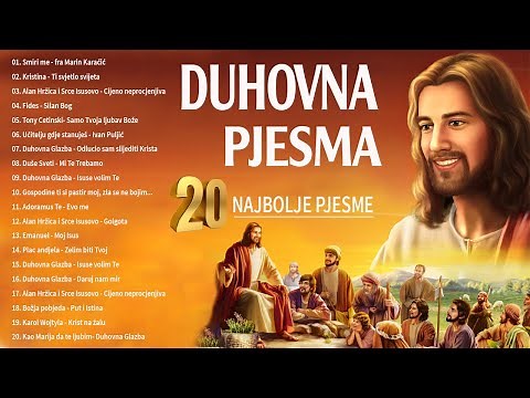 Duhovna Glazba Za Mlade - Mix Duhovne Pjesme - Najljepše Svete Pjesme