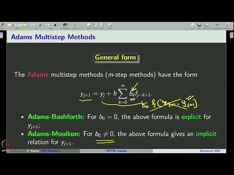 Week 12 : Lecture 59 : Numerical ODEs: Multistep Methods