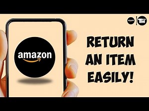 How to Return an Item on Amazon (Step by Step)
