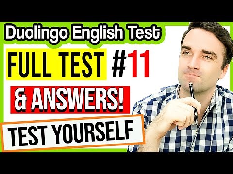Full Duolingo English Test #11 - Practice the Duolingo English Test