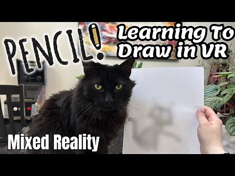 Can I Learn to Drawn in VR Mixed Reality? Pencil XR