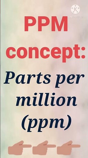 Ppm | ppm kya hai? Solution formation by using ppm unit| uses of ppm in chemistry #ytshortsvideo