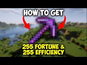 How to Get 255 Fortune and 255 Efficiency Pickaxe in Minecraft 1.21.5