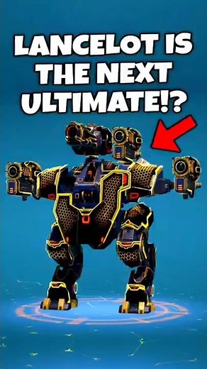 New Ultimate LANCELOT Is INSANE! Extra Weapon + Stacking Ability ⚔️🛡️ | War Robots 11.4