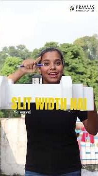 NCERT Single Slit Diffraction Explained in the Easiest Way Ever! 🌈 | Prayaas Physics Classes