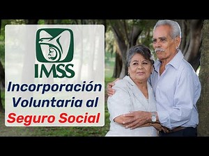 Incorporación Voluntaria IMSS 1973 para Recuperar Vigencia de Derechos