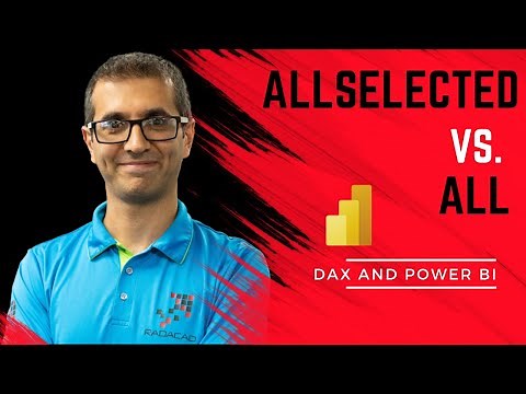 ALL vs ALLSelected in Power BI and DAX
