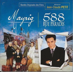 Jean-Claude Petit - Mayrig • 588, Rue Paradis (Bandes Originales Des Films)