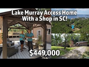 Lake Murray Access Home For Sale in South Carolina!
