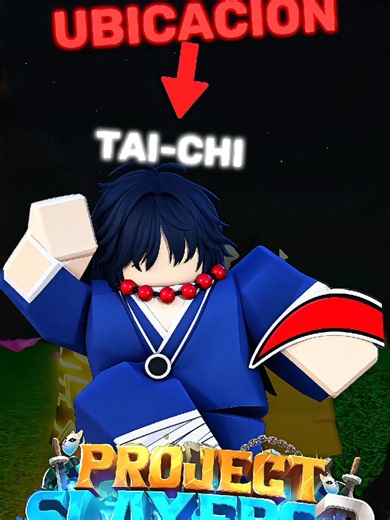 UBICACION DEL ESTILO DE TAI CHI EN PROJECT SLAYERS 2!!! #projectslayers #roblox #guia #taichi #guia