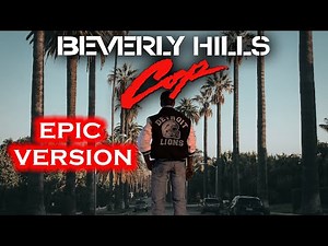 Beverly Hills Cop Axel F Soundtrack | Epic Version